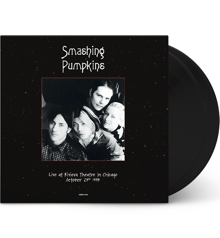 The Smashing Pumpkins – Live at the Riviera Theatre, Chicago, 23 October 1995 (12-Inch Double-LP)