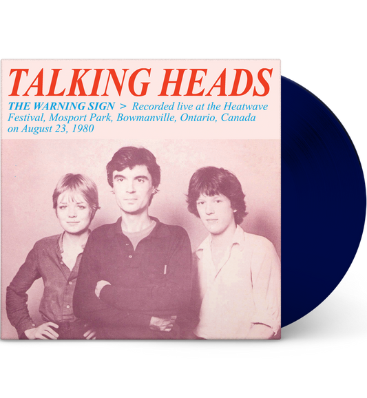 Talking Heads – The Warning Sign: Live in Canada, 1980 (Limited Edition 12-Inch Album on Blue Vinyl)