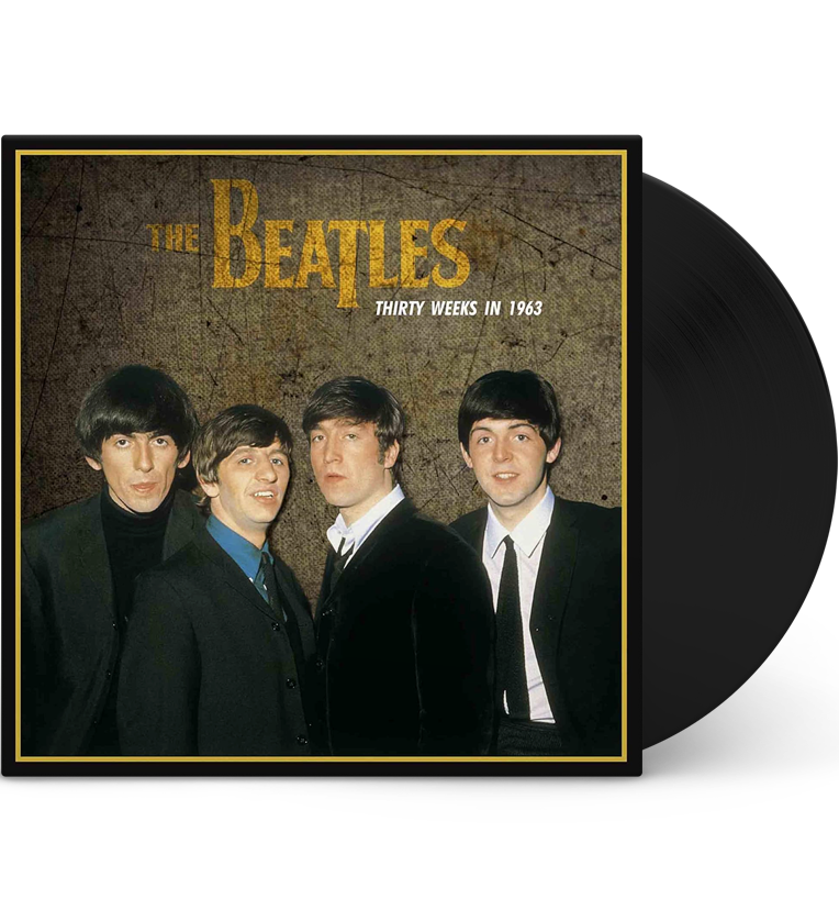 The Beatles – Thirty Weeks in 1963 (12-Inch Album on 180g Vinyl)