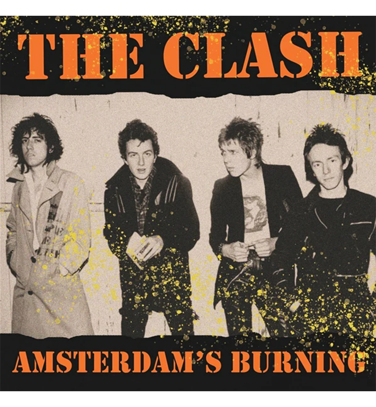 The Clash – Amsterdam’s Burning (Limited Edition 12-Inch Album on Orange Vinyl)