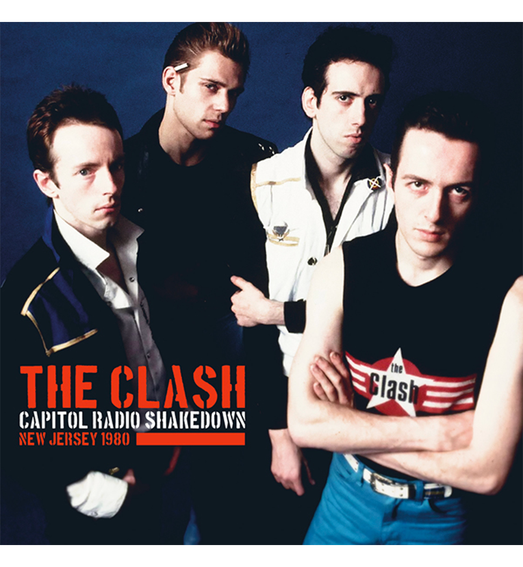 The Clash – Capitol Radio Shakedown: New Jersey, 1980 (Limited Edition Double-LP on Clear Vinyl)