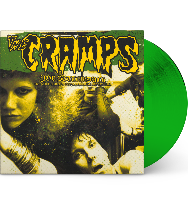 The Cramps – You Better Duck: Live in Detroit, 1982 (Limited Edition 12-Inch Album on Green Vinyl)