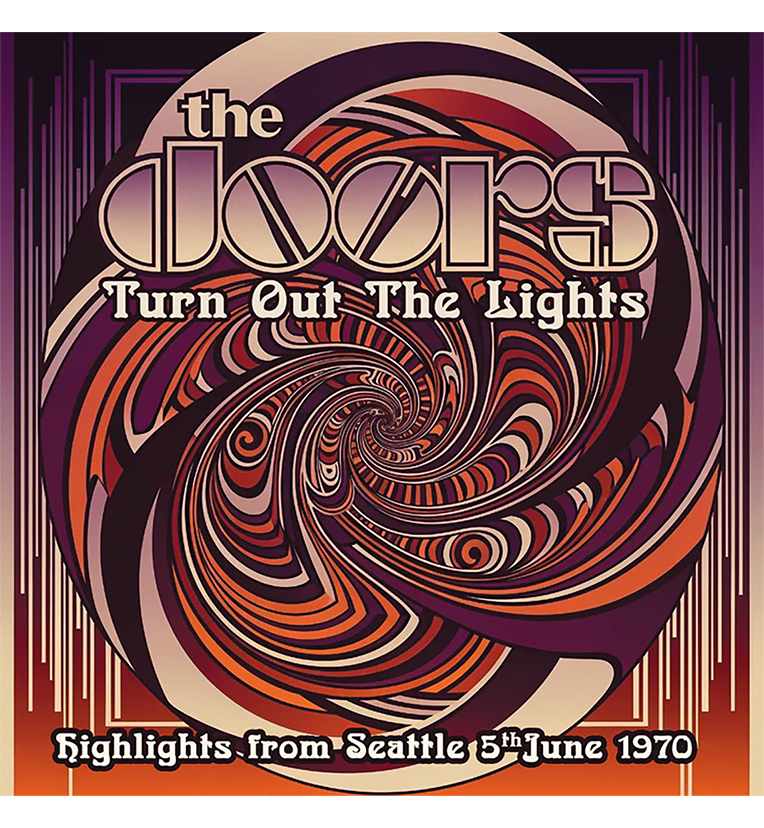 The Doors – Turn Out the Lights: Live in Seattle, 1970 (Limited Edition 12-Inch Album on Swirl Vinyl)