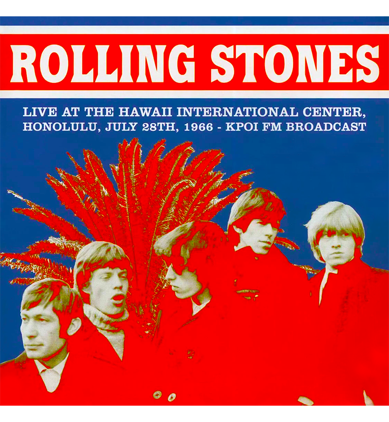 The Rolling Stones – Live in Hawaii, 28 July 1966 (Limited Edition 12-Inch Album)