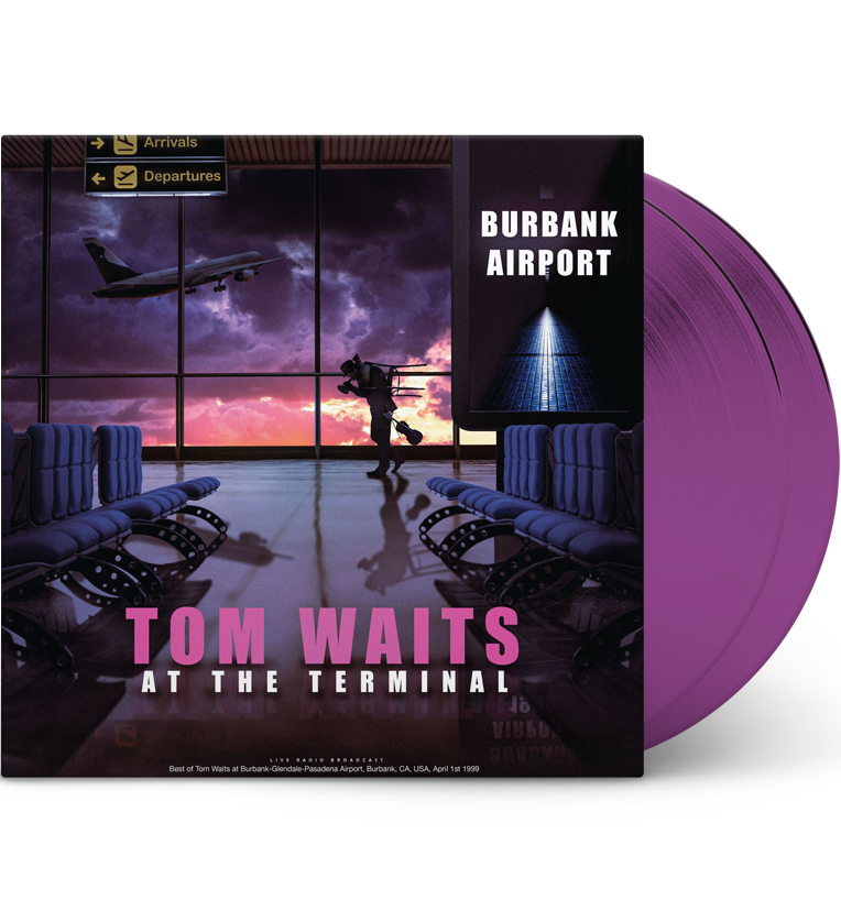 Tom Waits – At the Terminal: Live in Burbank, 1999 (Limited Edition Double-LP on 180g Pink Vinyl)