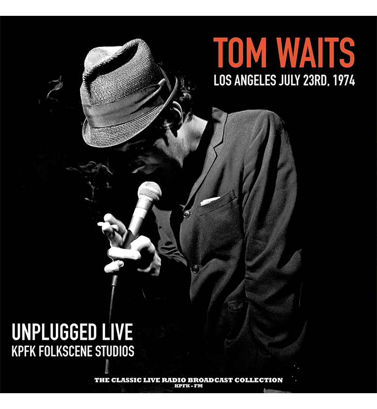 Tom Waits – Unplugged: Live at Folkscene Studios, 1974 (Limited Edition 12-Inch Album on 180g White/Orange Splatter Vinyl)